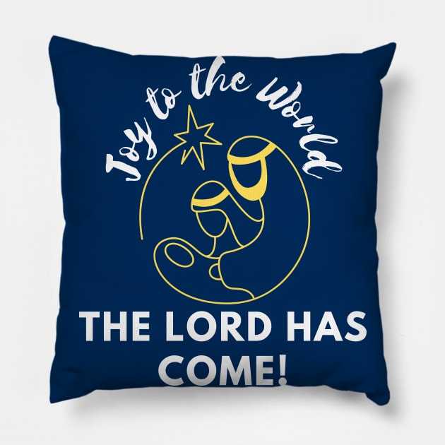 Joy to the World! Pillow by Chosen