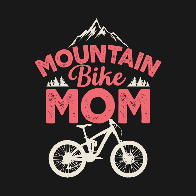 Mountain Bike T-Shirt  for women MTB mom by UNXart