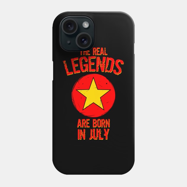 The Real Legends Are Born In July Phone Case by mazyoy