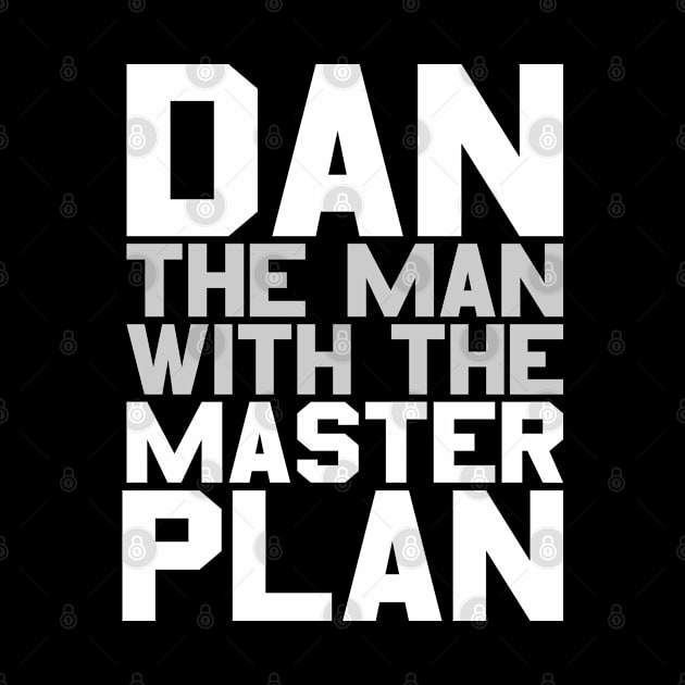 Dan The Man With The Master Plan by Flippin' Sweet Gear