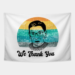 We Thank You RBG Ruther Bader Ginsburg Tapestry