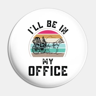 Funny I Will Be In My Office, Vintage Calash Driver Pin