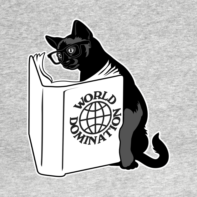 Cat World Domination - Cat - T-Shirt | TeePublic