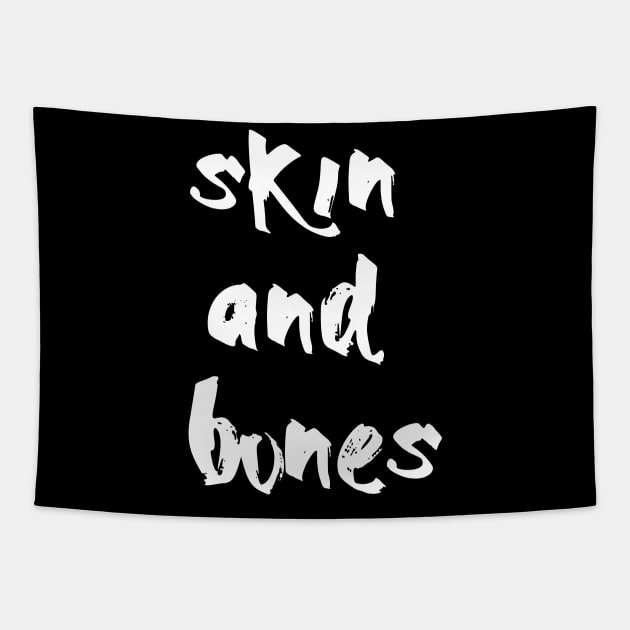 skin and bones Tapestry by MandalaHaze