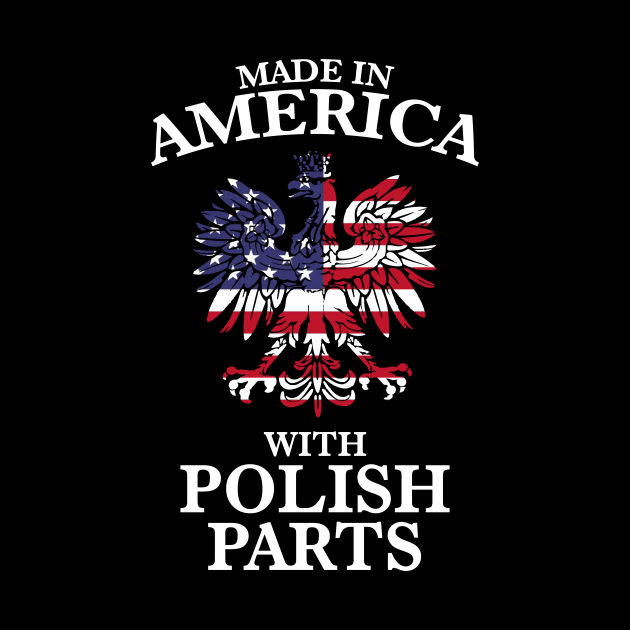 Made In America With Polish Parts by APSketches