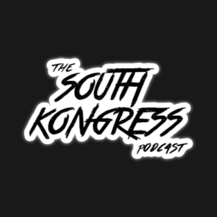 south kongress podcast T-Shirt