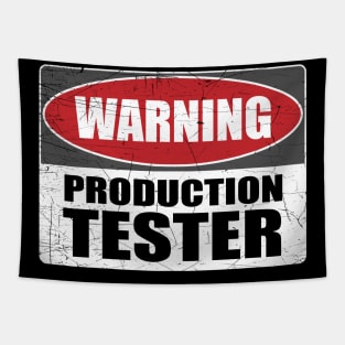 Warning Production Tester Developer IT Gift Funny Tapestry