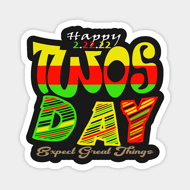 happy twosday 2/22/22 expert great things Magnet by stylechoc