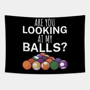 Are you looking at my balls Tapestry