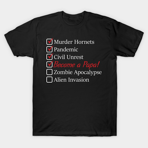 Discover New Papa - Quarantine | Funny 2020 Sucks - Gift - T-Shirt