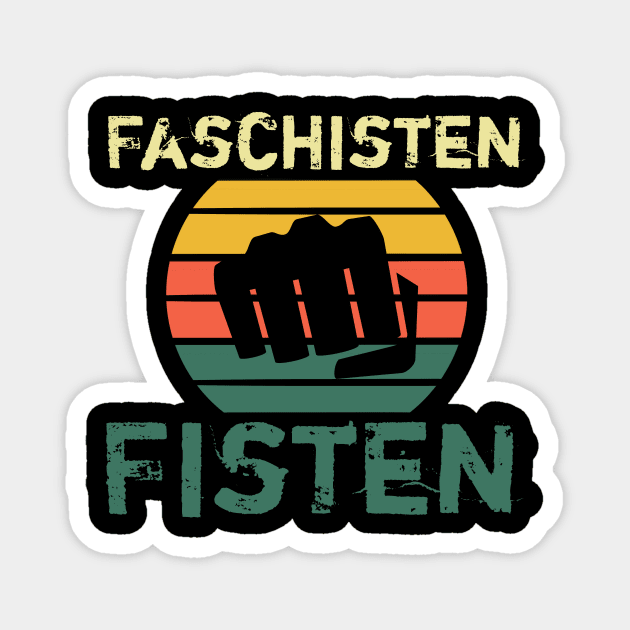 Faschisten Fisten Shirt Gegen Rassismus und Anti AFD Nazis Magnet by UltiMerch