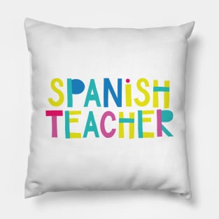 Spanish Teacher Gift Idea Cute Back to School Pillow