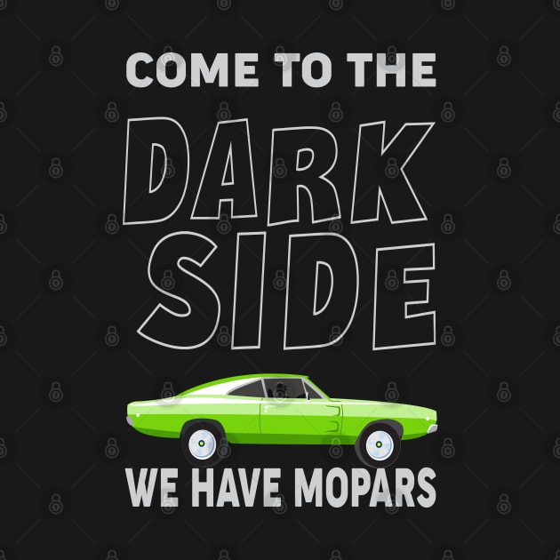 Come to the dark side by MoparArtist 