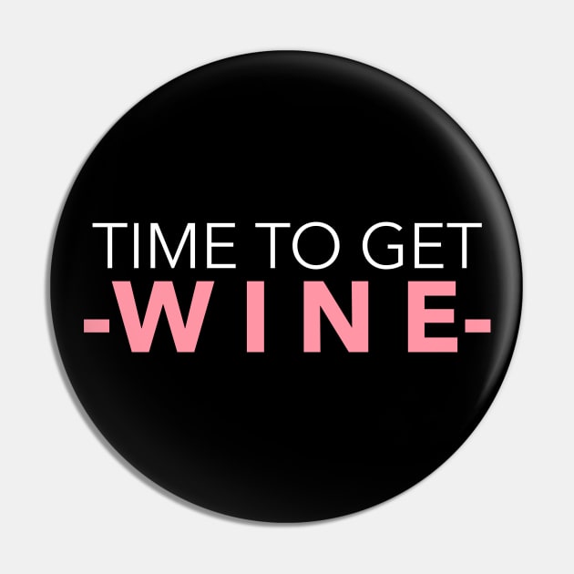 Time To Get Wine, Sommelier Pin by ILT87