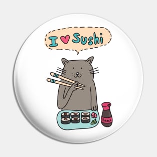 I love sushi Pin