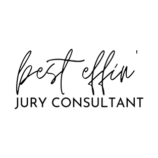 Jury Consultant Gift Idea For Him Or Her, Thank You Present T-Shirt