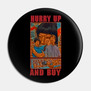 Hurry Up And Buy (Full Color Oil painting) Pin