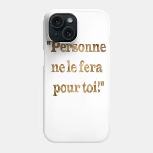 text in french Phone Case