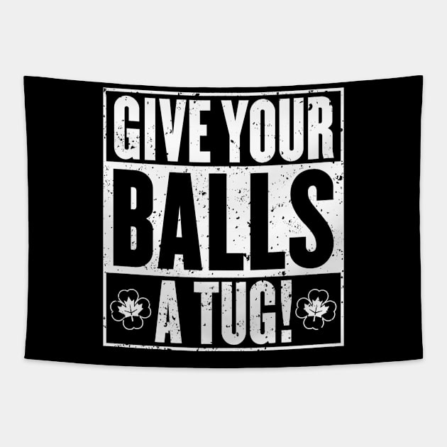 Give your balls a tug - [Rx-Tp] Tapestry by Roufxis