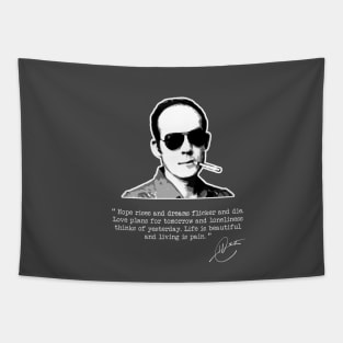 Hunter S Thompson - Living is Pain Tapestry