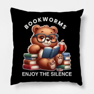 Bookworms enjoy the silence Pillow