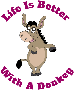 Life Is Better With A Donkey Cute Funny Gift Magnet