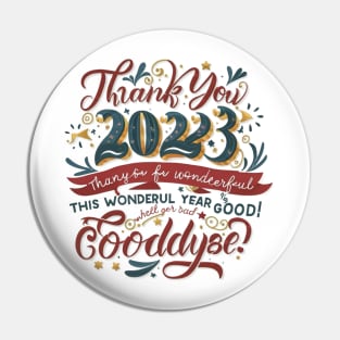 2023 thank you for this wonderful year, whether it's good or bad, goodbye! Pin