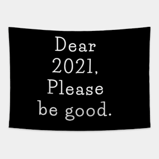 Dear 2021 Tapestry