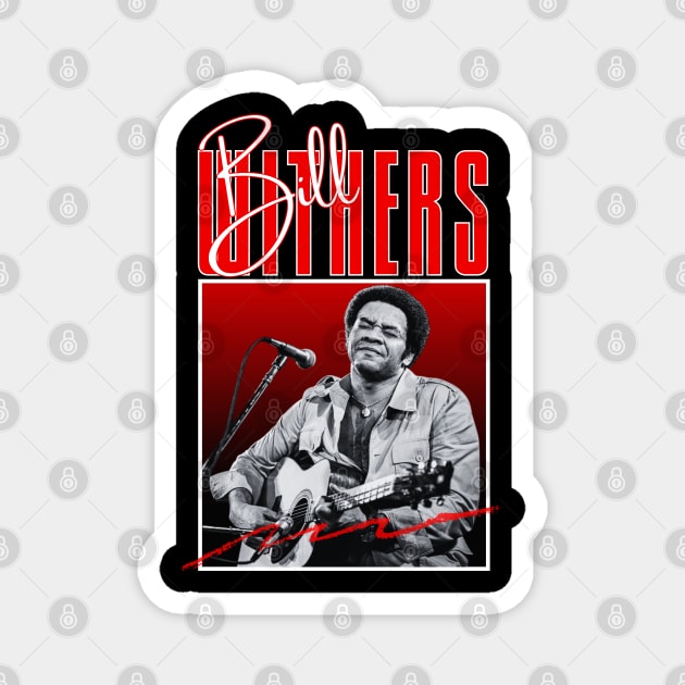 Bill withers///original retro Magnet by DetikWaktu