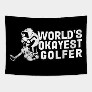 Worlds Okayest Golfer Funny Golf Gift Tapestry