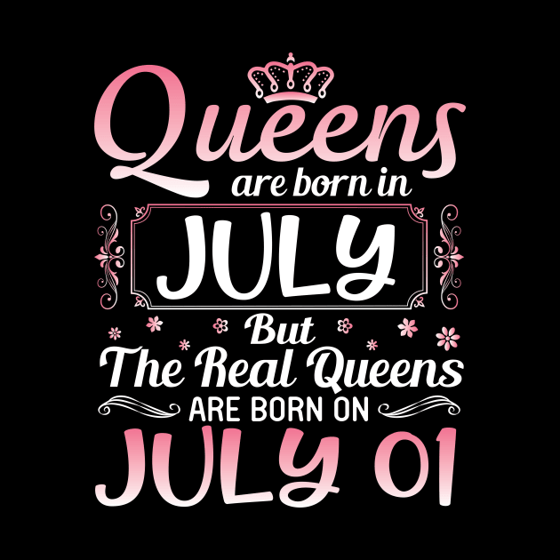 Queens Are Born In July Real Queens Are Born On July 01 Birthday Nana Mom Aunt Sister Wife Daughter by joandraelliot