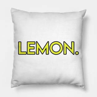 Lemon word citrus fruit yellow sour design Pillow