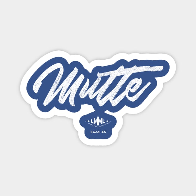 Mutte Magnet by sazzies