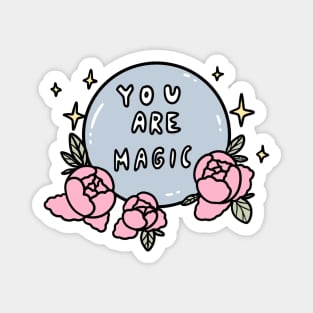 you are magic Magnet