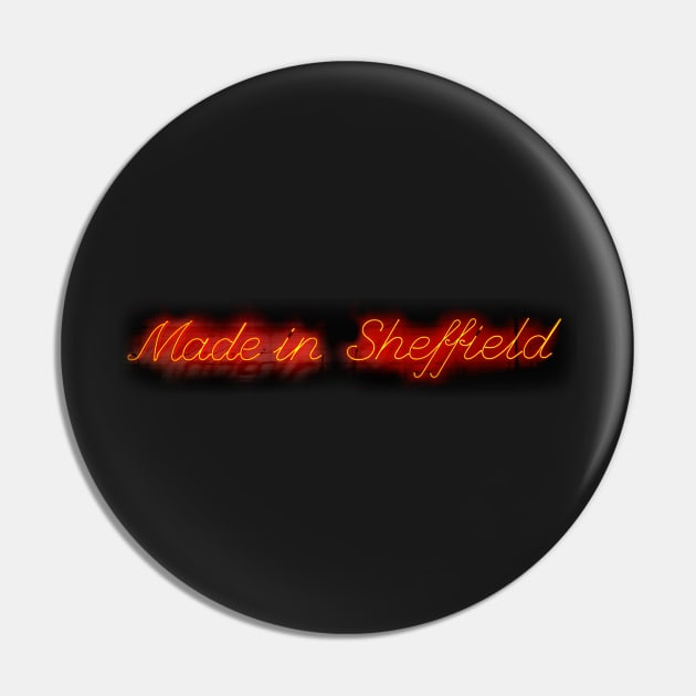 Made in sheffield Pin by Simon-dell