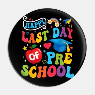 Happy Last Day Of Preschool Pre k Teacher Student Graduation Pin