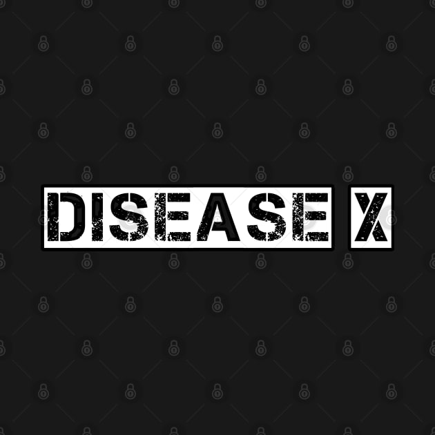 Disease X by Spaceboyishere