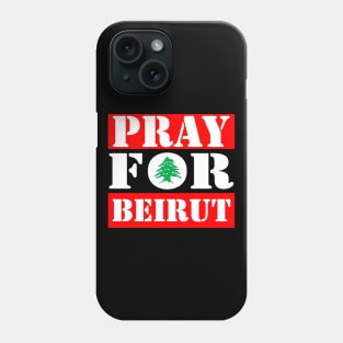 Pray for Beirut Phone Case