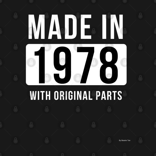 Made In 1978 Gift Idea 1978 by giftideas