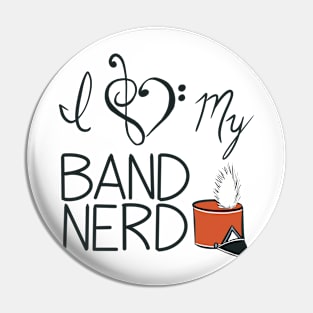 I love my band nerd orange Pin