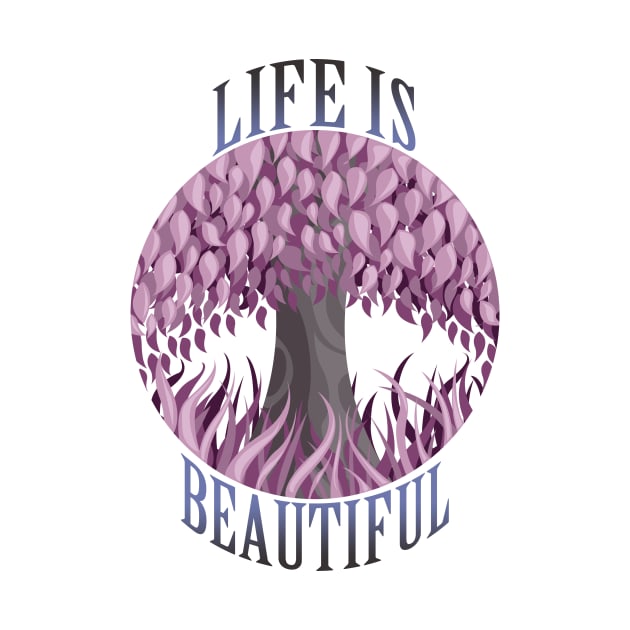 Life is beautiful by Velvet