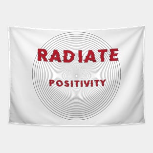 Radiate positivity Tapestry