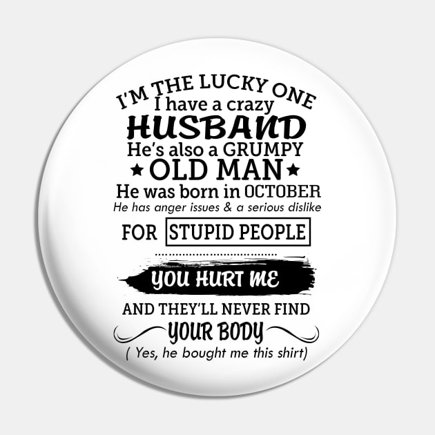 My grumpy old husband was born in october Pin by Vladis