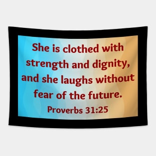 Bible Verse Proverbs 31:25 Tapestry