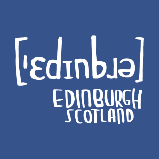 Edinburgh pronunciation T-Shirt