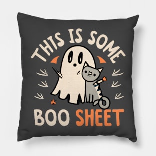 Funny Halloween Ghost and Cat : This is some Boosheet! Pillow