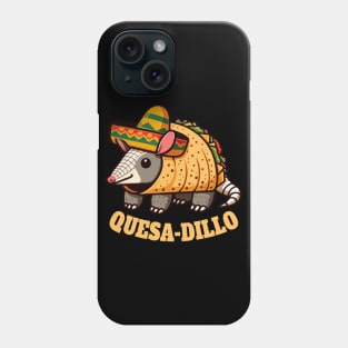 Quesadillo, Quesadillas Funny Mexican Food Phone Case