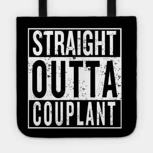 Straight outta couplant Tote