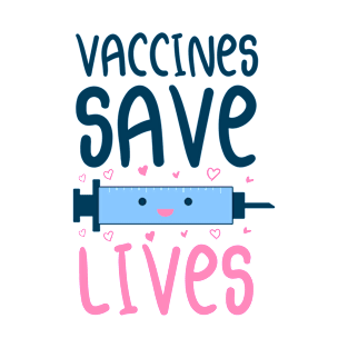 vaccines save lives - Best gift idea T-Shirt