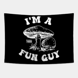 I AM A FUN GUY Tapestry